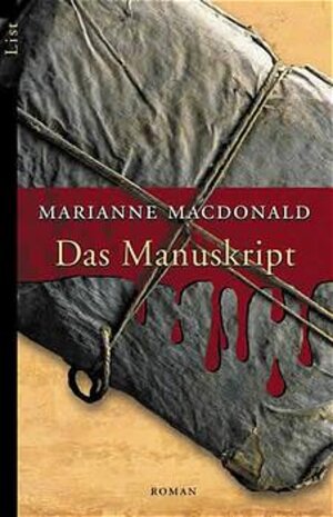 Buchcover Das Manuskript | Marianne Macdonald | EAN 9783548603513 | ISBN 3-548-60351-3 | ISBN 978-3-548-60351-3