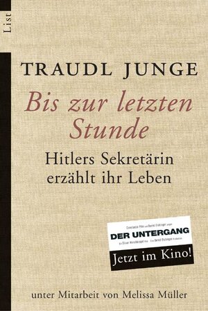 Buchcover Bis zur letzten Stunde | Traudl Junge | EAN 9783548604800 | ISBN 3-548-60480-3 | ISBN 978-3-548-60480-0