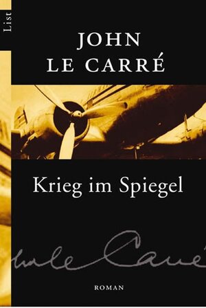 Buchcover Krieg im Spiegel | John le Carré | EAN 9783548605968 | ISBN 3-548-60596-6 | ISBN 978-3-548-60596-8