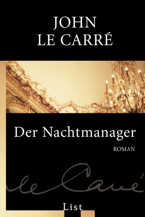 Buchcover Der Nachtmanager | John le Carré | EAN 9783548606293 | ISBN 3-548-60629-6 | ISBN 978-3-548-60629-3