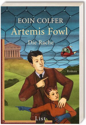 Artemis Fowl - Die Rache: Der vierte Roman (Ein Artemis-Fowl-Roman)