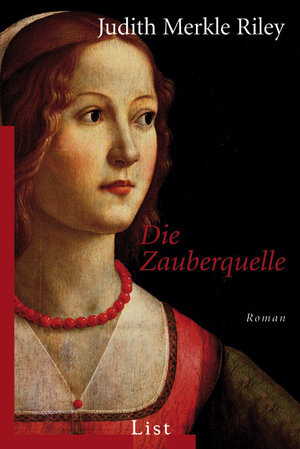 Buchcover Die Zauberquelle | Judith Merkle Riley | EAN 9783548607399 | ISBN 3-548-60739-X | ISBN 978-3-548-60739-9