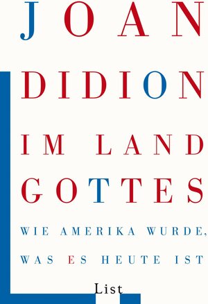 Buchcover Im Land Gottes | Joan Didion | EAN 9783548607900 | ISBN 3-548-60790-X | ISBN 978-3-548-60790-0