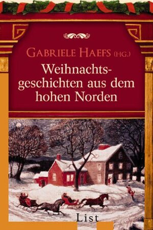 Buchcover Weihnachtsgeschichten aus dem hohen Norden  | EAN 9783548607948 | ISBN 3-548-60794-2 | ISBN 978-3-548-60794-8