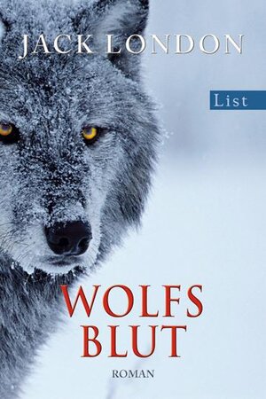 Buchcover Wolfsblut | Jack London | EAN 9783548609140 | ISBN 3-548-60914-7 | ISBN 978-3-548-60914-0