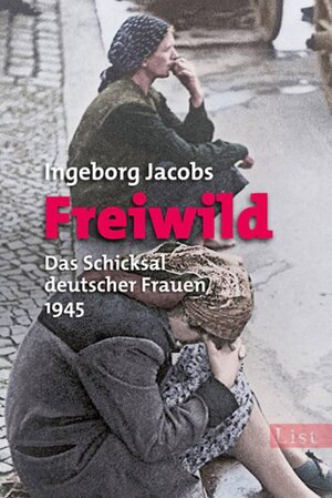 Buchcover Freiwild | Ingeborg Jacobs | EAN 9783548609263 | ISBN 3-548-60926-0 | ISBN 978-3-548-60926-3