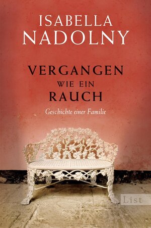 Buchcover Vergangen wie ein Rauch | Isabella Nadolny | EAN 9783548609867 | ISBN 3-548-60986-4 | ISBN 978-3-548-60986-7