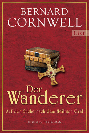Buchcover Der Wanderer | Bernard Cornwell | EAN 9783548609898 | ISBN 3-548-60989-9 | ISBN 978-3-548-60989-8