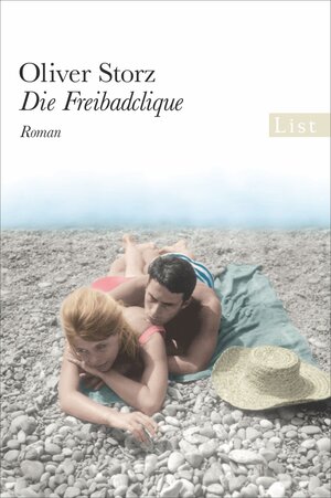 Buchcover Die Freibadclique | Oliver Storz | EAN 9783548610146 | ISBN 3-548-61014-5 | ISBN 978-3-548-61014-6