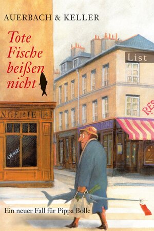 Buchcover Tote Fische beißen nicht (Ein Pippa-Bolle-Krimi 3) | Auerbach & Keller | EAN 9783548610894 | ISBN 3-548-61089-7 | ISBN 978-3-548-61089-4