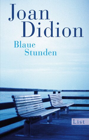 Buchcover Blaue Stunden | Joan Didion | EAN 9783548611532 | ISBN 3-548-61153-2 | ISBN 978-3-548-61153-2