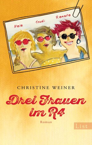 Buchcover Drei Frauen im R4 | Christine Weiner | EAN 9783548612461 | ISBN 3-548-61246-6 | ISBN 978-3-548-61246-1
