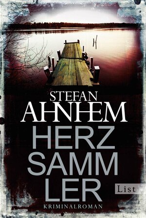 Buchcover Herzsammler (Ein Fabian-Risk-Krimi 2) | Stefan Ahnhem | EAN 9783548613147 | ISBN 3-548-61314-4 | ISBN 978-3-548-61314-7