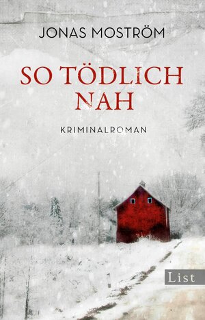 Buchcover So tödlich nah (Ein Nathalie-Svensson-Krimi 1) | Jonas Moström | EAN 9783548613284 | ISBN 3-548-61328-4 | ISBN 978-3-548-61328-4