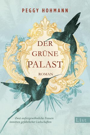 Buchcover Der grüne Palast | Peggy Hohmann | EAN 9783548613529 | ISBN 3-548-61352-7 | ISBN 978-3-548-61352-9