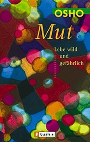 Buchcover Mut | Osho | EAN 9783548741130 | ISBN 3-548-74113-4 | ISBN 978-3-548-74113-0