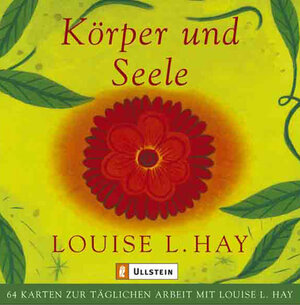 Buchcover Körper und Seele | Louise Hay | EAN 9783548741871 | ISBN 3-548-74187-8 | ISBN 978-3-548-74187-1