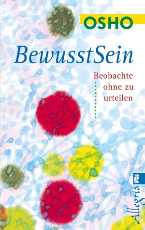 Buchcover Bewusstsein | Osho | EAN 9783548742113 | ISBN 3-548-74211-4 | ISBN 978-3-548-74211-3