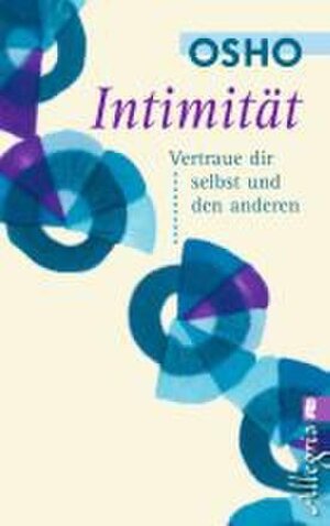 Buchcover Intimität | Osho | EAN 9783548742144 | ISBN 3-548-74214-9 | ISBN 978-3-548-74214-4