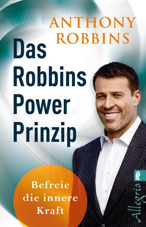 Buchcover Das Robbins Power Prinzip | Anthony Robbins | EAN 9783548742267 | ISBN 3-548-74226-2 | ISBN 978-3-548-74226-7