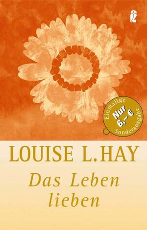 Buchcover Das Leben lieben | Louise Hay | EAN 9783548742649 | ISBN 3-548-74264-5 | ISBN 978-3-548-74264-9