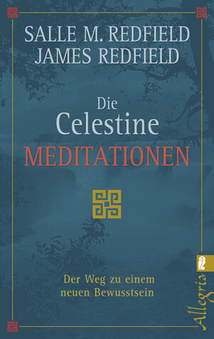 Buchcover Die Celestine Meditationen | James Redfield | EAN 9783548744568 | ISBN 3-548-74456-7 | ISBN 978-3-548-74456-8