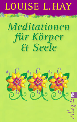 Buchcover Meditationen für Körper und Seele | Louise Hay | EAN 9783548744827 | ISBN 3-548-74482-6 | ISBN 978-3-548-74482-7