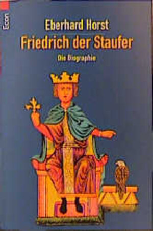 Friedrich der Staufer