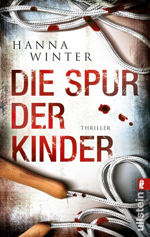 Buchcover Die Spur der Kinder | Hanna Winter | EAN 9783548920436 | ISBN 3-548-92043-8 | ISBN 978-3-548-92043-6