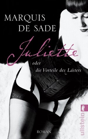 Buchcover Juliette oder die Vorteile des Lasters | Marquis de Sade | EAN 9783548920603 | ISBN 3-548-92060-8 | ISBN 978-3-548-92060-3