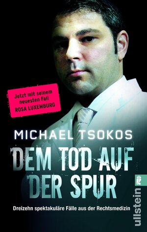 Buchcover Dem Tod auf der Spur | Michael Tsokos | EAN 9783548921068 | ISBN 3-548-92106-X | ISBN 978-3-548-92106-8