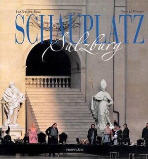 Buchcover Schauplatz Salzburg | Eva G Baur | EAN 9783549071830 | ISBN 3-549-07183-3 | ISBN 978-3-549-07183-0