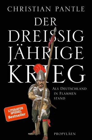 Buchcover Der Dreißigjährige Krieg | Christian Pantle | EAN 9783549074435 | ISBN 3-549-07443-3 | ISBN 978-3-549-07443-5