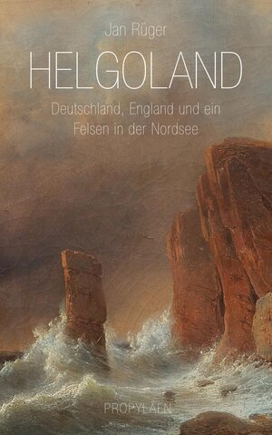 Buchcover Helgoland | Jan Rüger | EAN 9783549074947 | ISBN 3-549-07494-8 | ISBN 978-3-549-07494-7