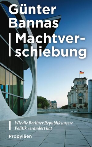 Buchcover Machtverschiebung | Günter Bannas | EAN 9783549100042 | ISBN 3-549-10004-3 | ISBN 978-3-549-10004-2