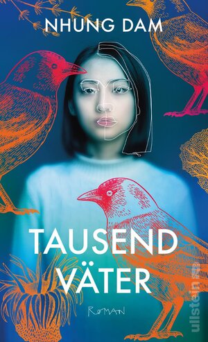 Buchcover Tausend Väter | Nhung Dam | EAN 9783550050350 | ISBN 3-550-05035-6 | ISBN 978-3-550-05035-0