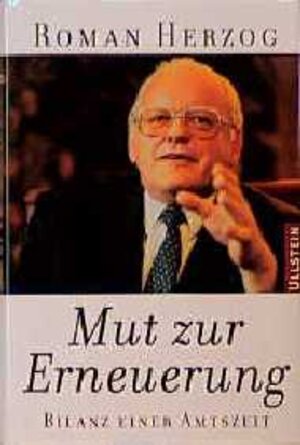 Buchcover Mut zur Erneuerung | Roman Herzog | EAN 9783550070082 | ISBN 3-550-07008-X | ISBN 978-3-550-07008-2