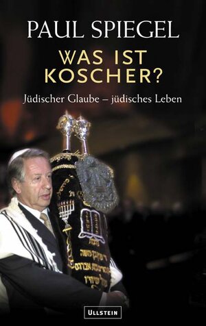Buchcover Was ist koscher? | Paul Spiegel | EAN 9783550075759 | ISBN 3-550-07575-8 | ISBN 978-3-550-07575-9