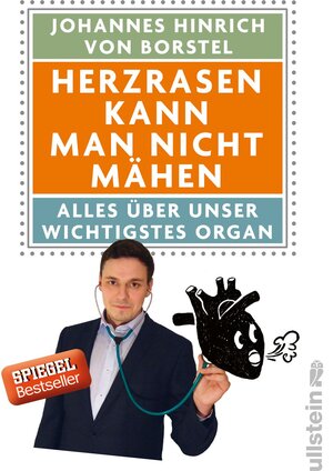 Buchcover Herzrasen kann man nicht mähen | Johannes Hinrich von Borstel | EAN 9783550080982 | ISBN 3-550-08098-0 | ISBN 978-3-550-08098-2