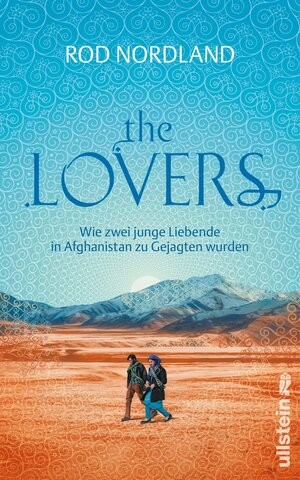 Buchcover The Lovers | Rod Nordland | EAN 9783550081002 | ISBN 3-550-08100-6 | ISBN 978-3-550-08100-2