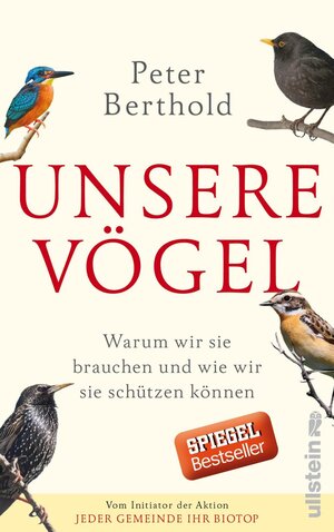 Buchcover Unsere Vögel | Peter Berthold | EAN 9783550081224 | ISBN 3-550-08122-7 | ISBN 978-3-550-08122-4