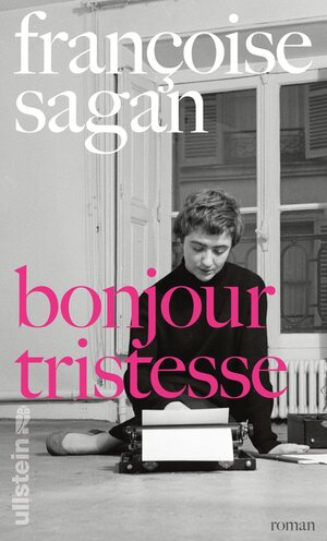 Buchcover Bonjour tristesse | Françoise Sagan | EAN 9783550081385 | ISBN 3-550-08138-3 | ISBN 978-3-550-08138-5