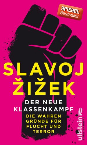 Buchcover Der neue Klassenkampf | Slavoj Žižek | EAN 9783550081446 | ISBN 3-550-08144-8 | ISBN 978-3-550-08144-6