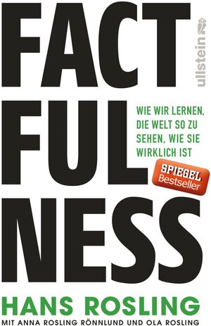 Buchcover Factfulness | Hans Rosling | EAN 9783550081828 | ISBN 3-550-08182-0 | ISBN 978-3-550-08182-8