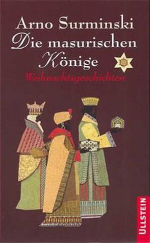 Buchcover Die masurischen Könige | Arno Surminski | EAN 9783550082962 | ISBN 3-550-08296-7 | ISBN 978-3-550-08296-2
