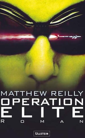 Buchcover Operation Elite | Matthew Reilly | EAN 9783550084461 | ISBN 3-550-08446-3 | ISBN 978-3-550-08446-1