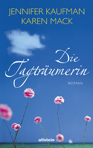 Buchcover Die Tagträumerin | Jennifer Kaufmann | EAN 9783550086410 | ISBN 3-550-08641-5 | ISBN 978-3-550-08641-0