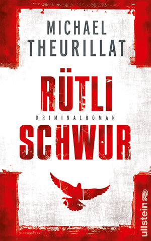 Buchcover Rütlischwur | Michael Theurillat | EAN 9783550088407 | ISBN 3-550-08840-X | ISBN 978-3-550-08840-7