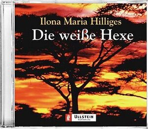 Die weiße Hexe. 3 CDs.