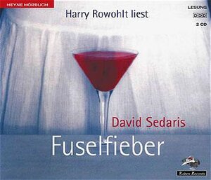 Buchcover Fuselfieber | David Sedaris | EAN 9783550101427 | ISBN 3-550-10142-2 | ISBN 978-3-550-10142-7